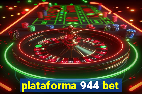 plataforma 944 bet